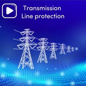 Transmission Line protection training