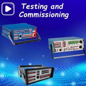 Testing and Commissioning