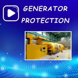 Generator Protection Training
